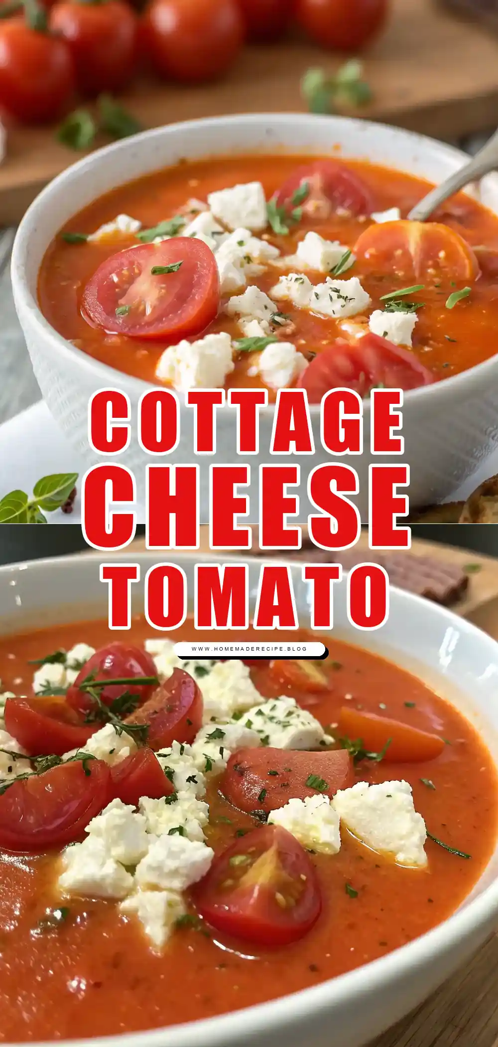 Pinterest pin 1 (Design 1) for Cottage Cheese Tomato Soup