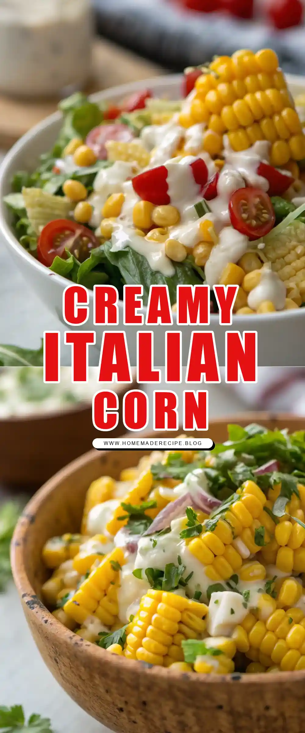 Pinterest pin 1 (Design 1) for Corn Salad with Creamy Italian Dressing