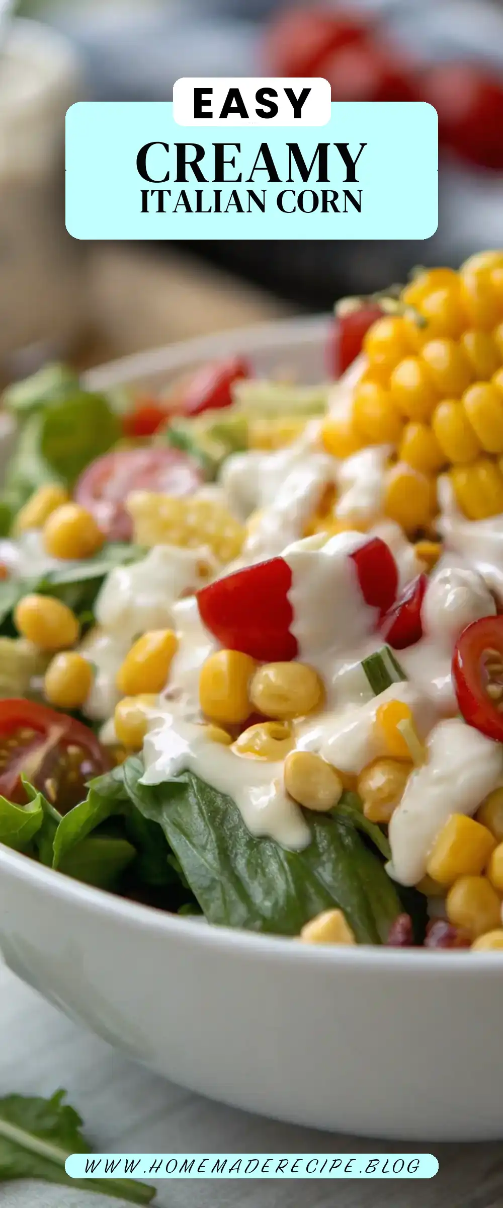 Pinterest pin 2 (Design 2) for Corn Salad with Creamy Italian Dressing