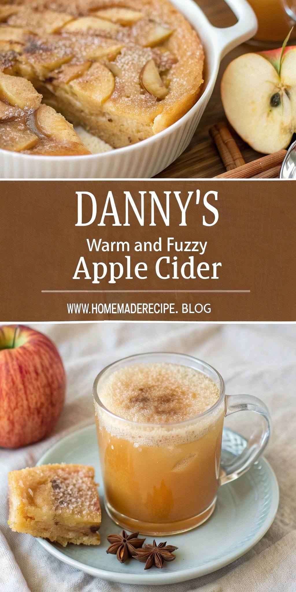 Pinterest image 1 for Danny's Warm and Fuzzy Apple Cider