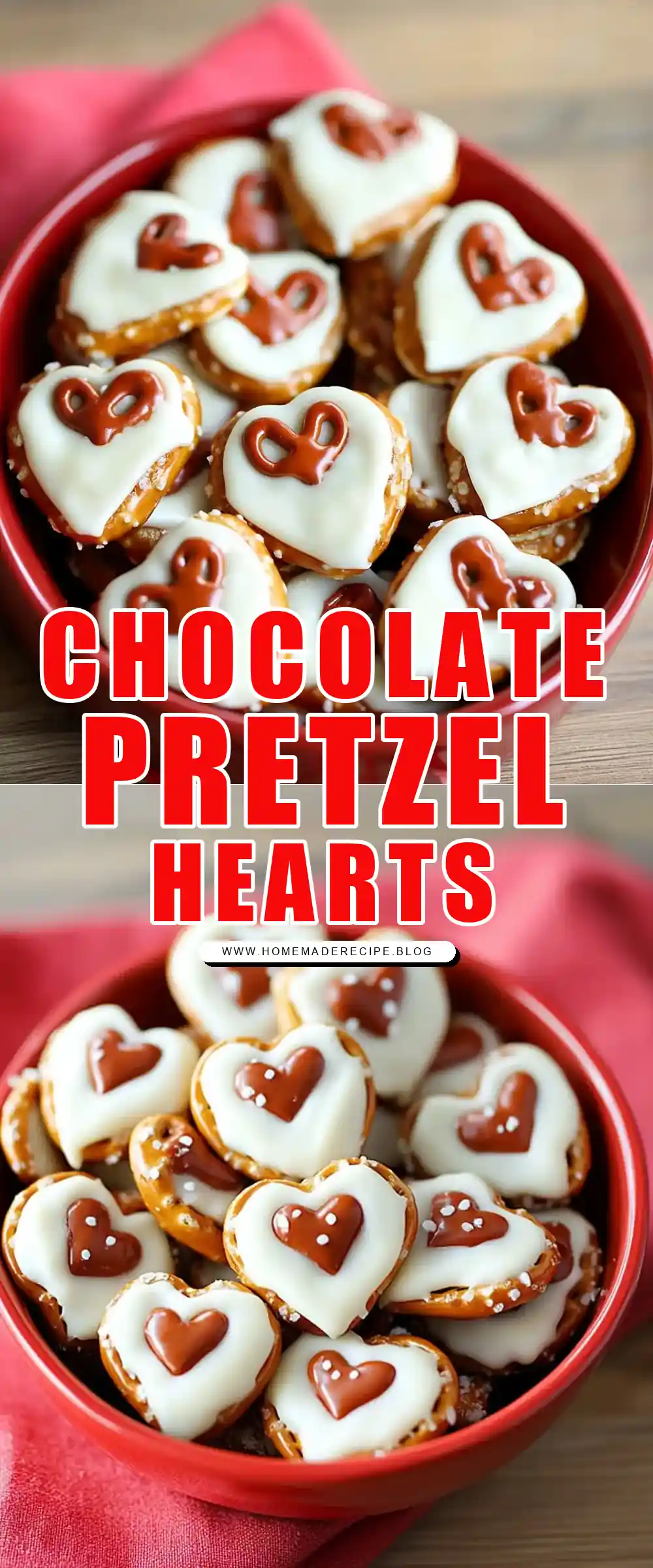 Pinterest pin (Design 1) for White Chocolate Pretzel Hearts Recipe
