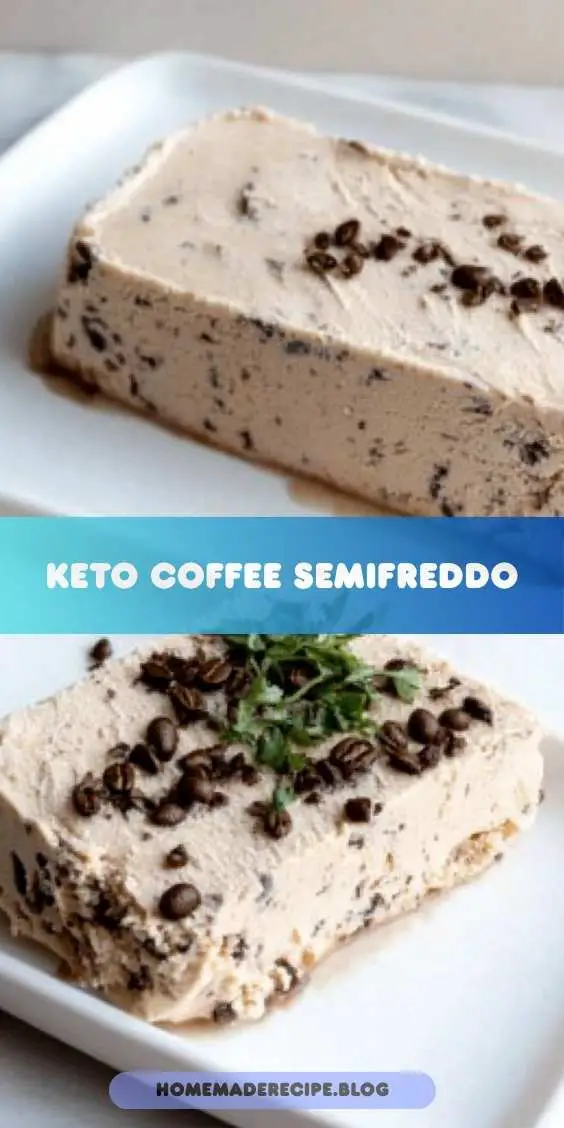 Keto Coffee Semifreddo